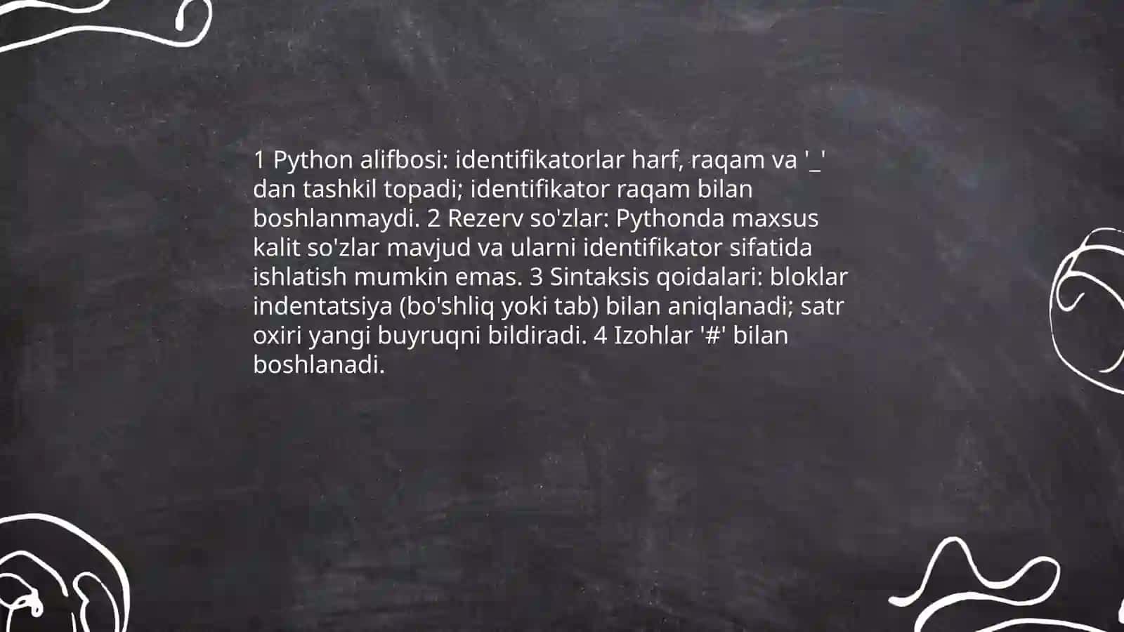 Python dasturlash tilining alifbosi,buyruqlar tizimi va operatorlari 3