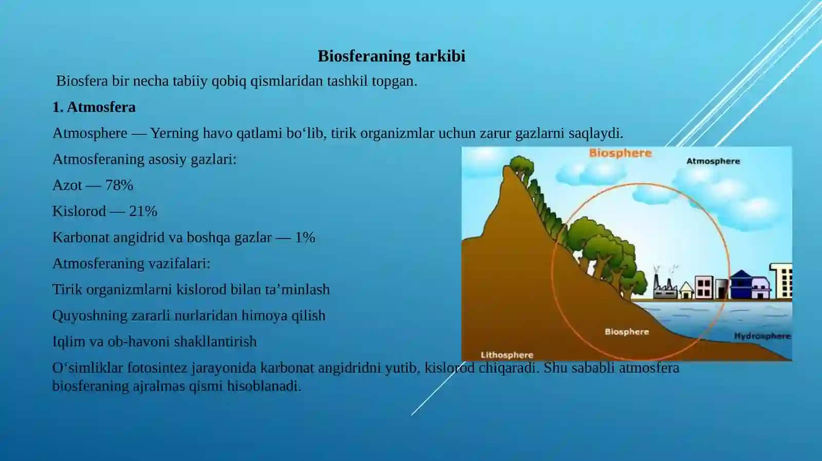 BIOSFERA. BIOSFERANING TARKIBI VA AHAMIYATI 3