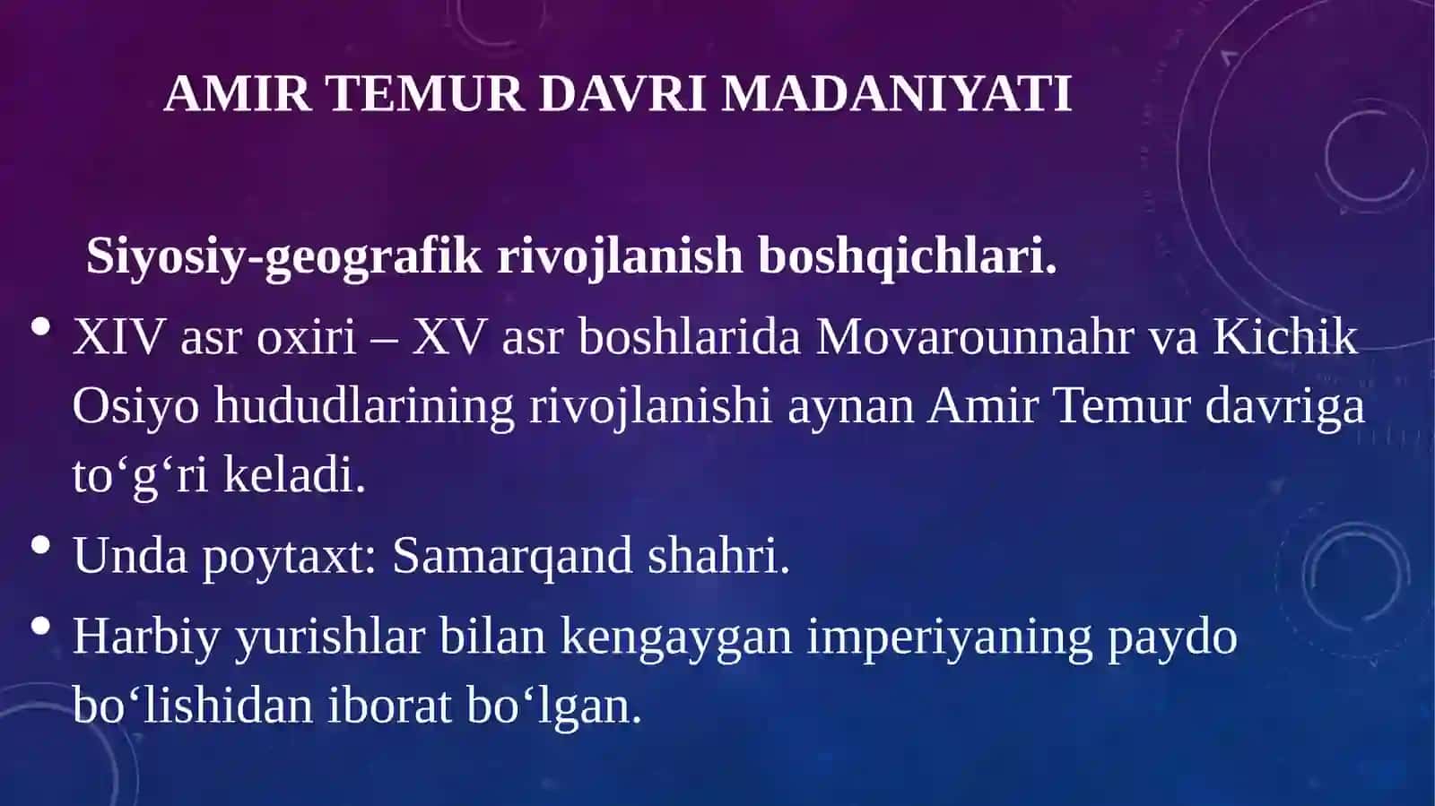 Amir Temur va Temuriylar davrida madaniyat va san’at 3