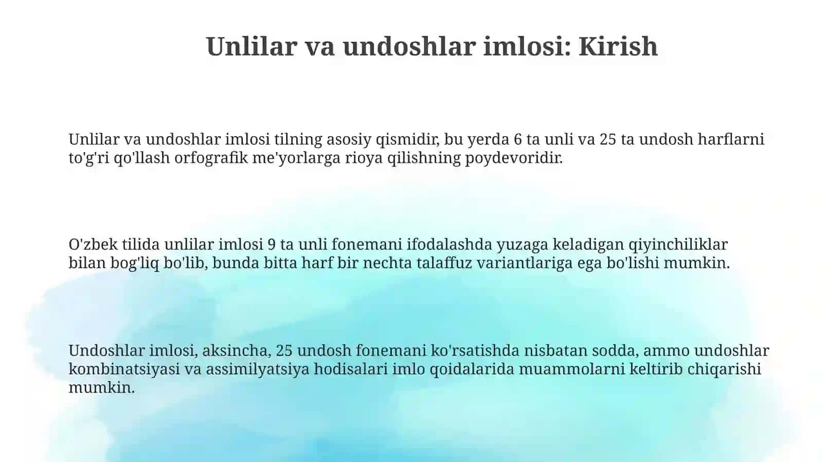Unlilar va undoshlar imlosi 3