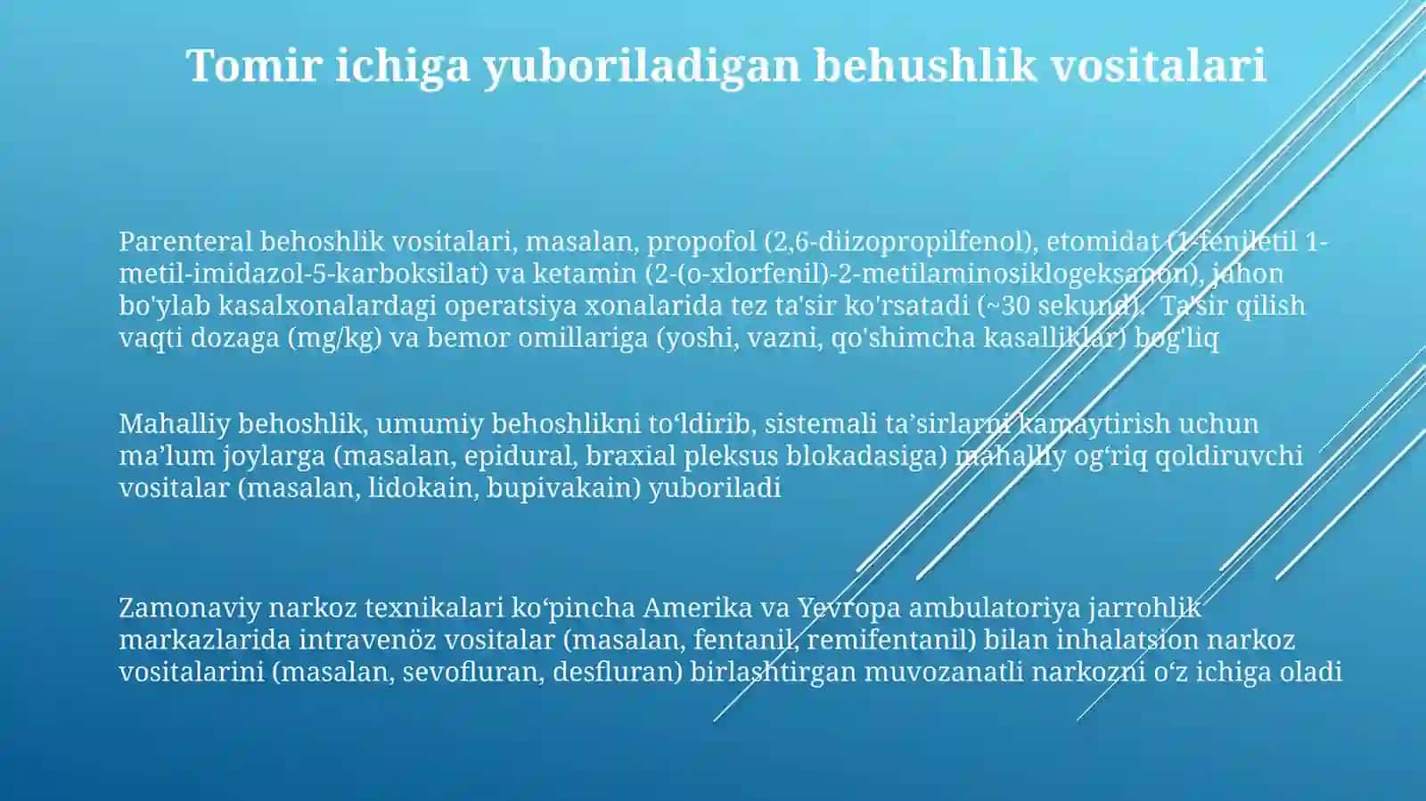 Zamonaviyanestetik vositalar 3