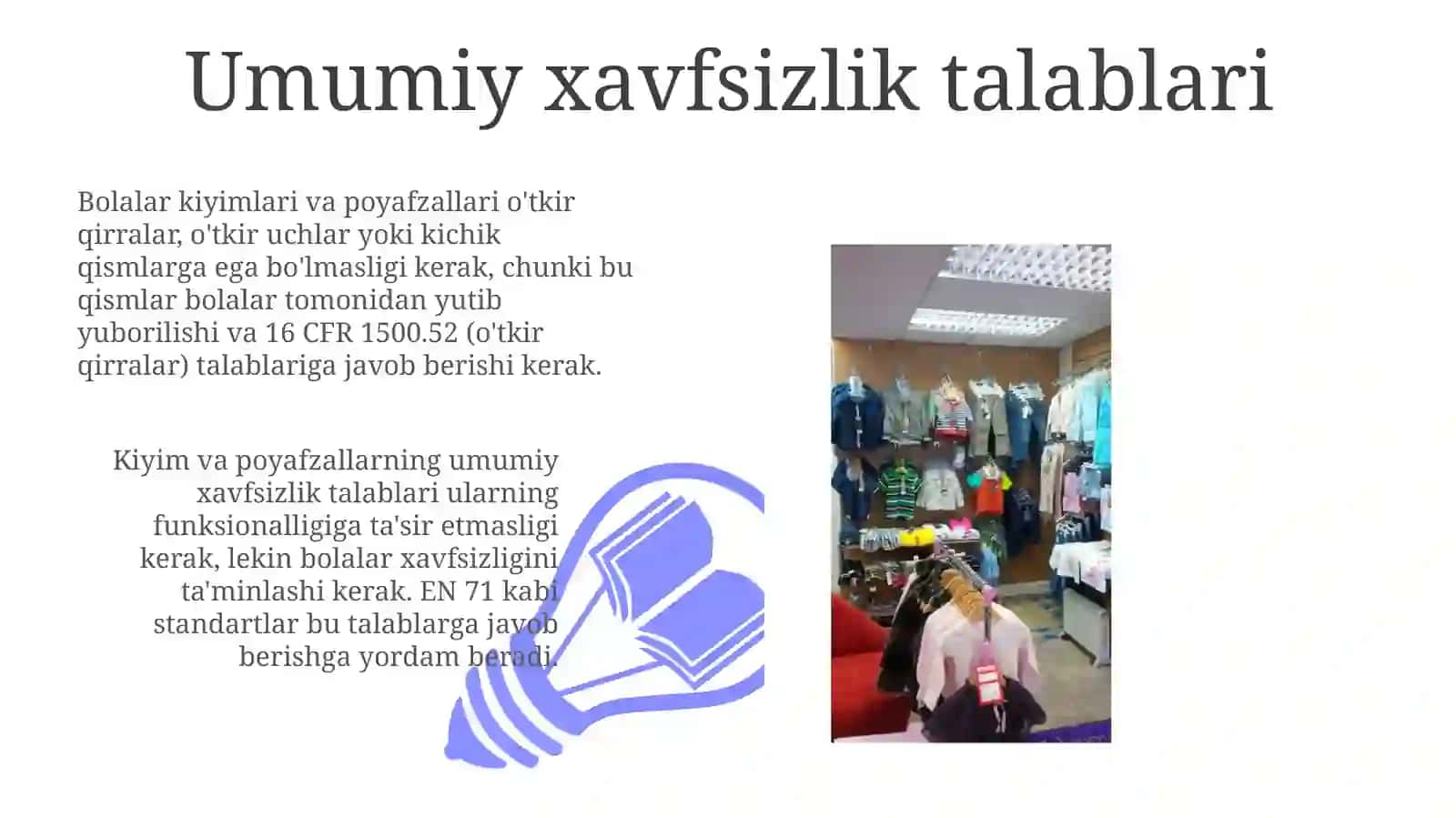 Bolalarning kiyim kechaklari va poyafzallari qo'yiladigan talablar 3