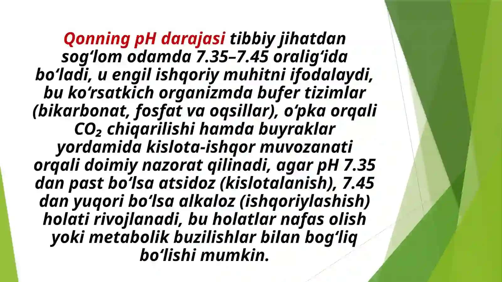 QONNING KIMYOVIY – FIZIK XUSUSIYATLAROʻZGARISHI 3