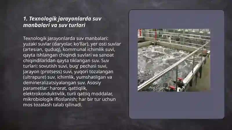 Texnologik jarayonlarda suv va uni tozalash usullari 3