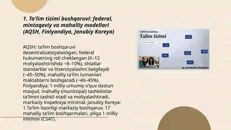 Rivojlangan davlatlar ta'lim tizimi (AQSH, Finlandiya Janubiy Koreya)misolida o'rganish ta'limni tizimi taraqqiyotining asosiy yo'nalishlari va o'ziga xos xususiyatlari 3