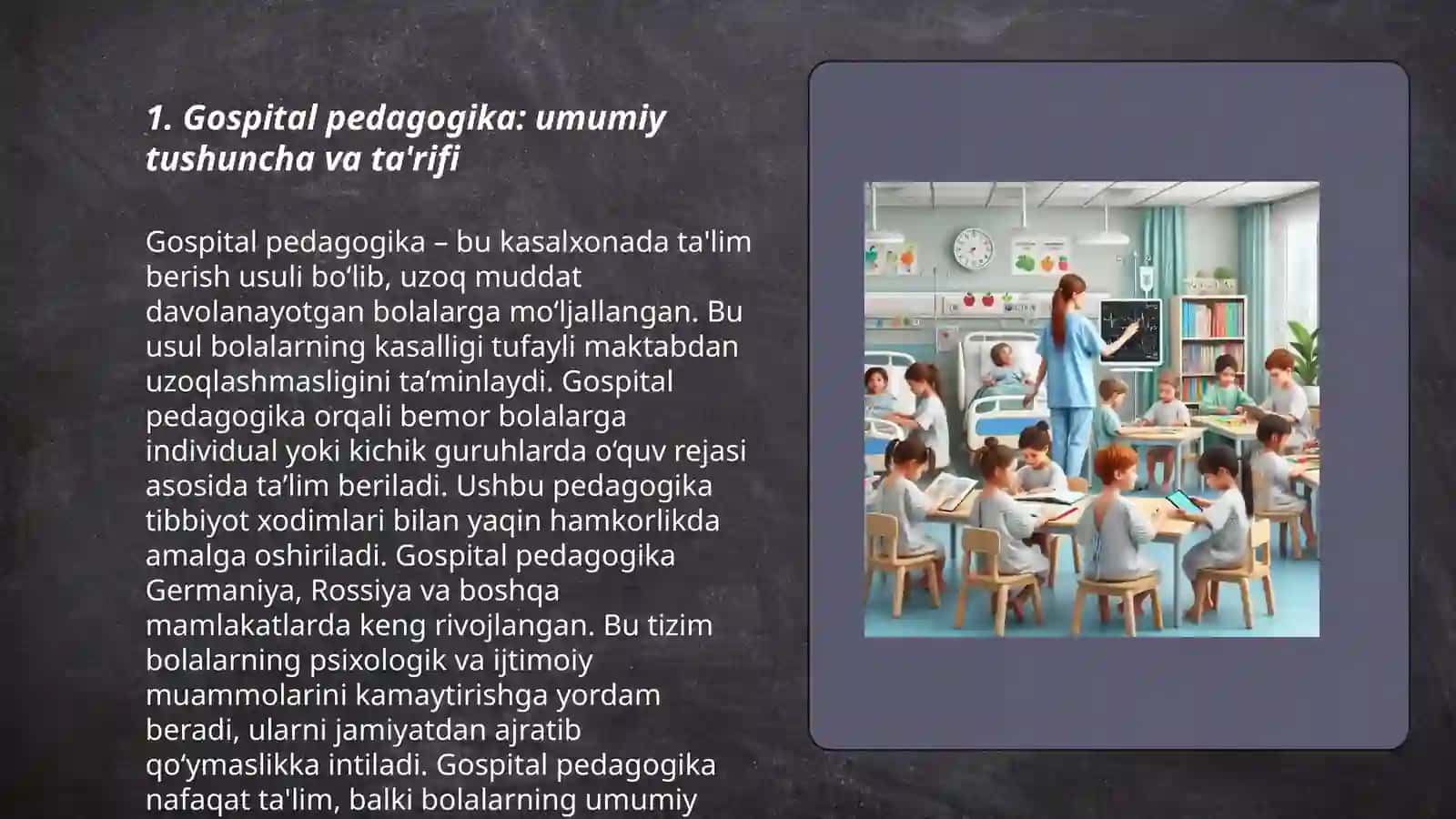 Gospital pedagogika: umumiy tushuncha va ta'rifi 3