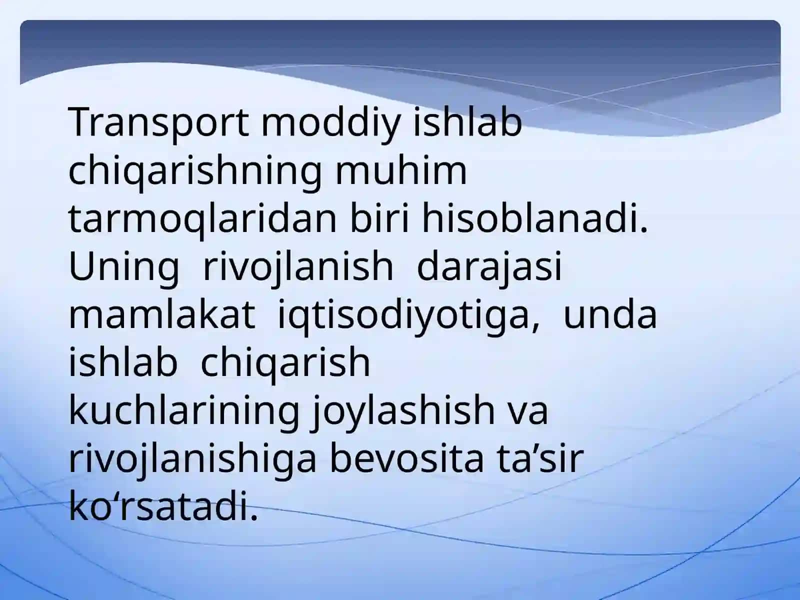 Slayd: O`zbekiston transporti va uning istiqbollari 3