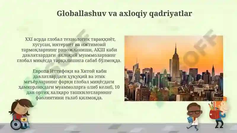Globallashuv va axloqiy qadriyatlar 3