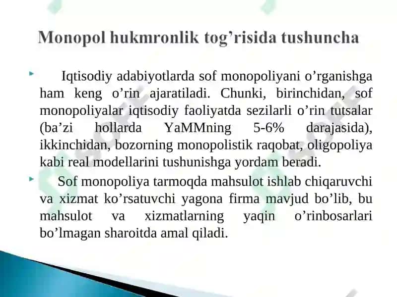 Monopol hukmronlik tog’risida tushuncha 3