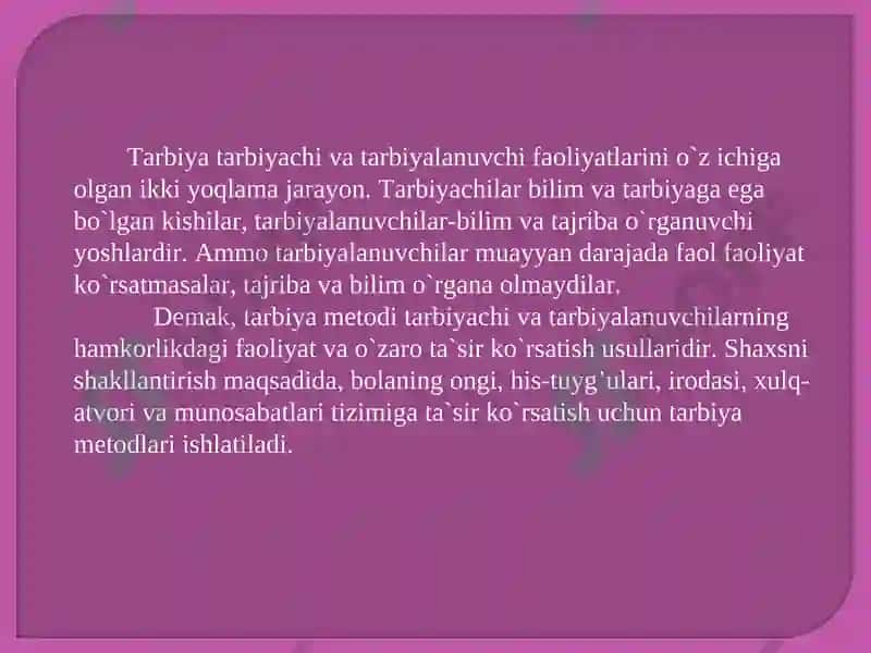Tarbiya Metodlari va Shakillari 3