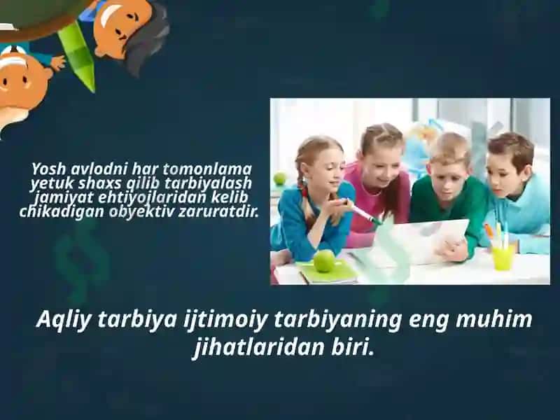 Aqliy tarbiya va ta’lim 3