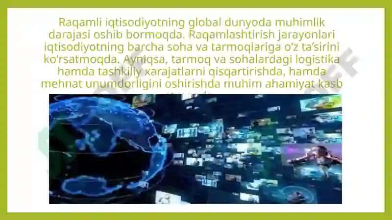 Raqamli iqtisodiyotning texnologik asoslari sun’iy intellekt, robotlar, uchuvchisiz uchish qurilmalari virtual reallik, additiv texnologiyalar 3