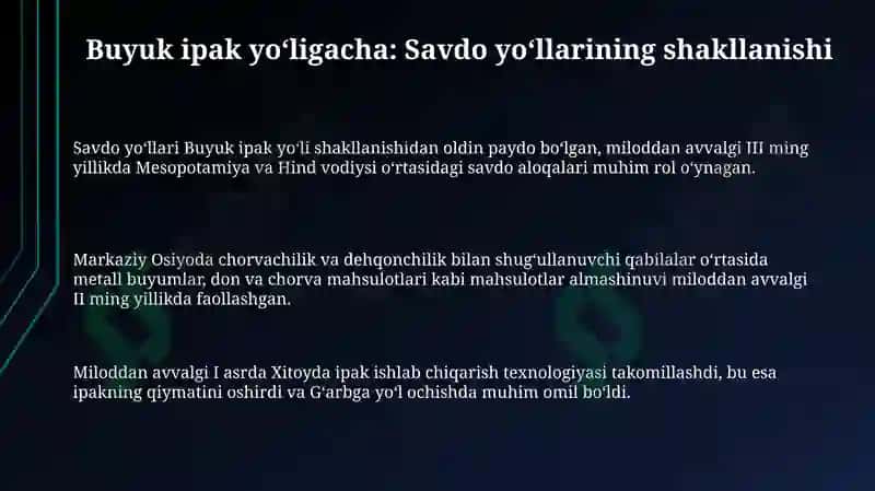 Buyuk ipak yoʻlining oʻtmishdoshlari 3