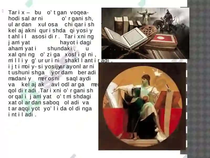 Tarixning Jamiyattaraqqiyotida Mazmuni va Yo‘nalishlari 3