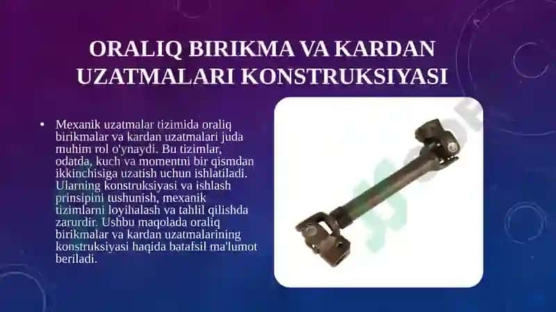 Oraliq Birikma va Kardan Uzatmalari Konstruksiyasi 3