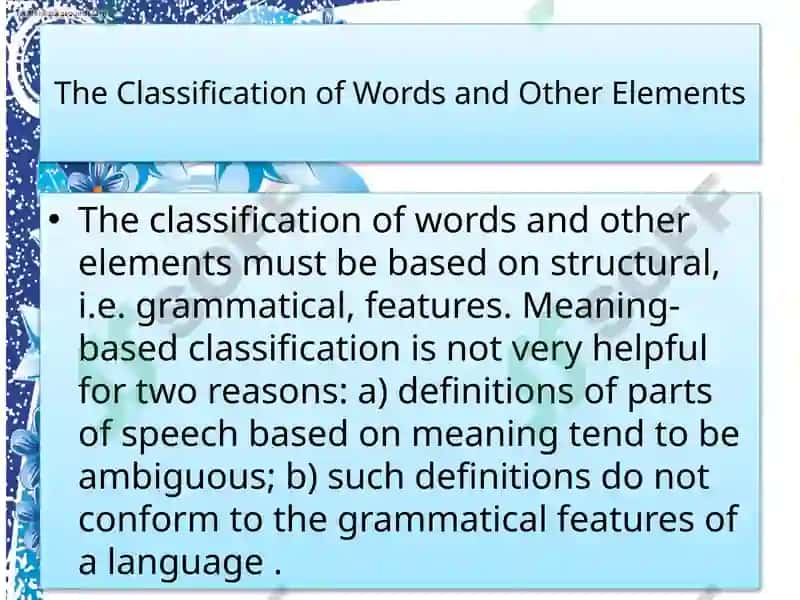 THE PROBLEM OF THE CLASSIFICATION OF WORDS 3