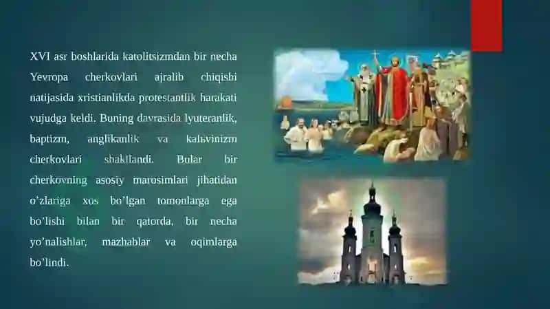 Xristianlikning asosiy o'nalishlari 3