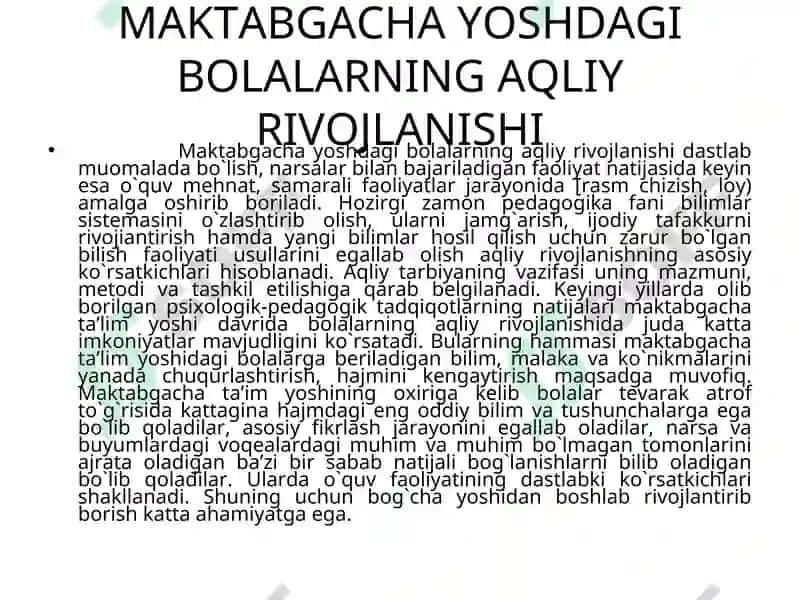 MAKTABGACHA YOSHDAGI BOLALARNING AQLIY RIVOJLANISHI 3
