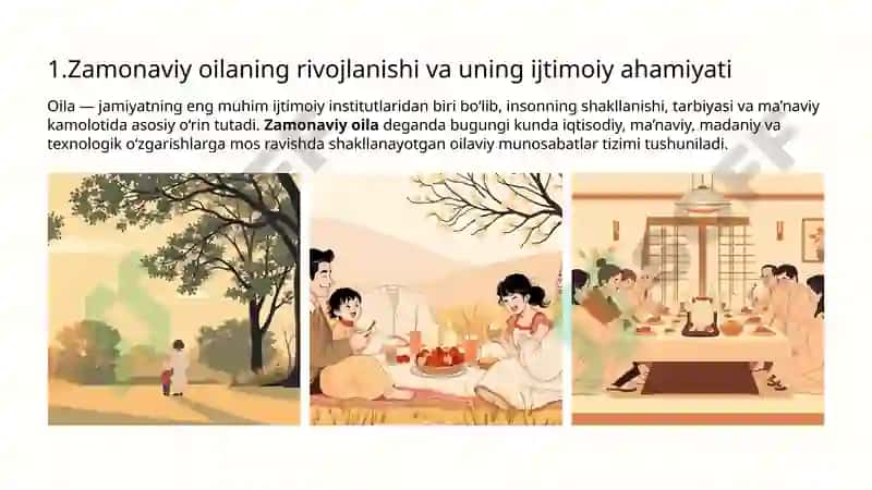 Zamonaviy oilalar rivojining o'ziga xos xususiyatlari 3