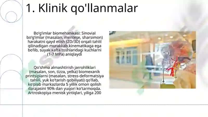 Bo'g'imlarning biomexanikasi. Anatomiya 3