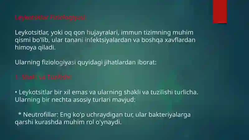 Leykotsitlar Fiziologiyasi 3