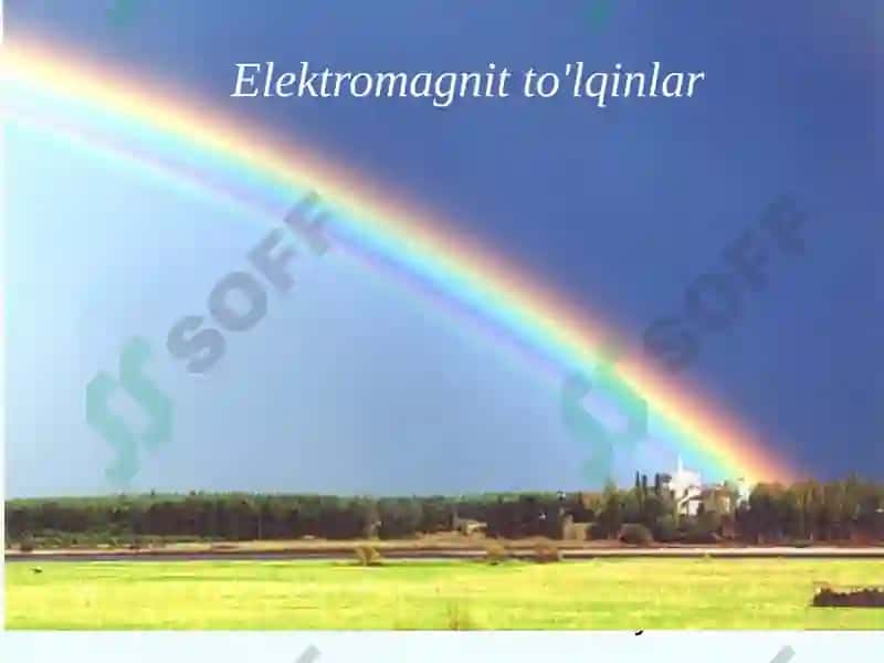 Elektromagnit to'lqinlar 3