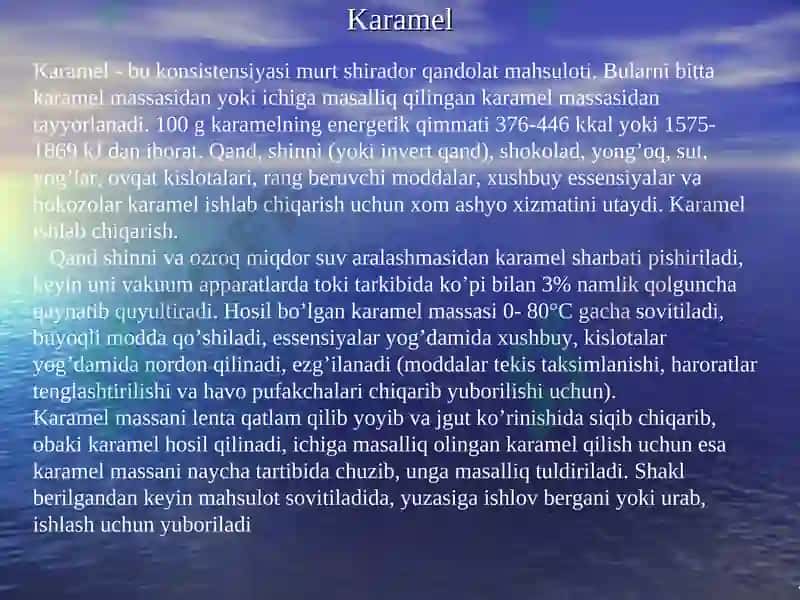 Karamel ishlab chiqarish texnologiyasi 3