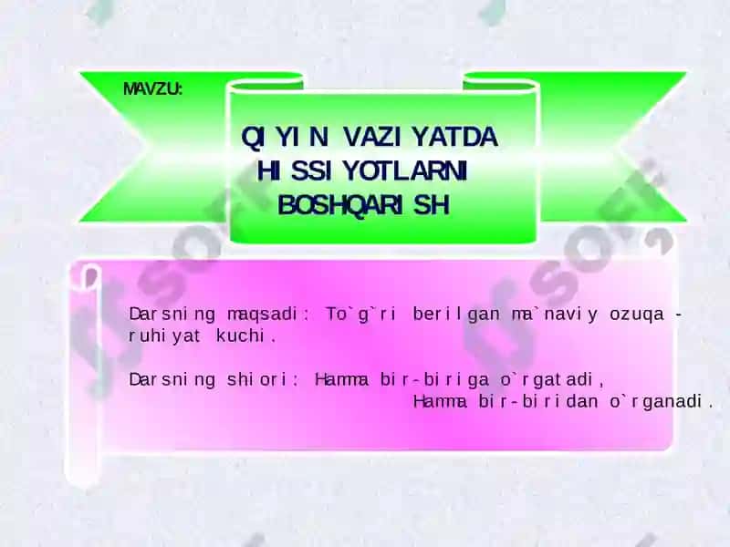 Qiyin vaziyatda hissiyotlarni boshqarish 3