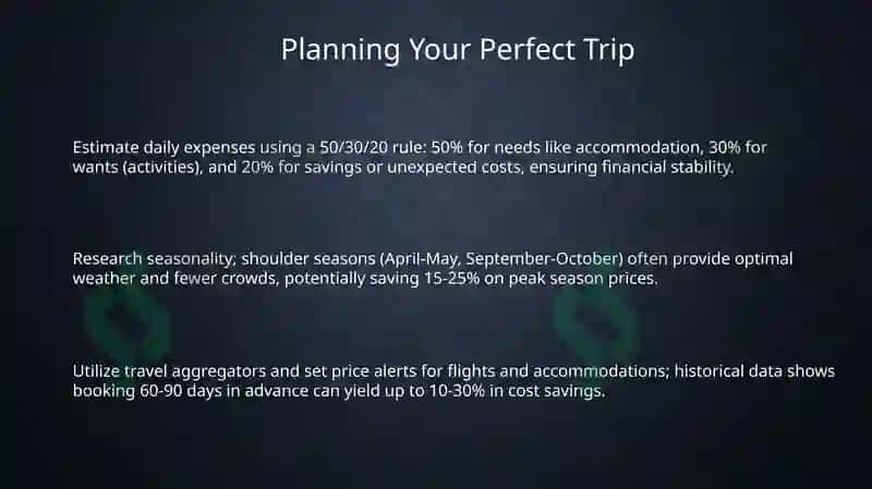 Planning Your Perfect Trip 3