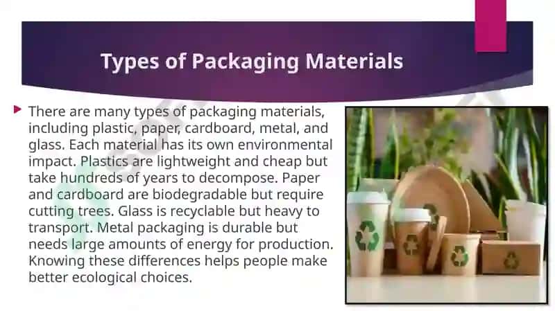The Role of Packaging in Ecology 3