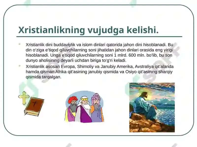 Xristian dini tarixi va asosiy gʻoyalari 3
