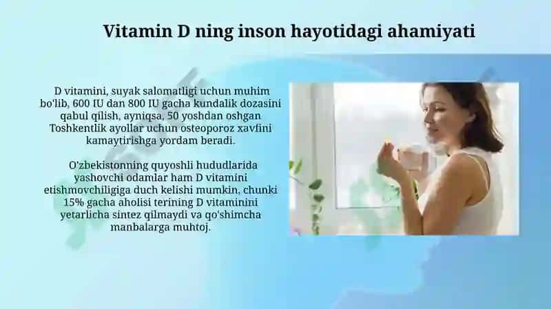 Vitamin D ning inson hayotidagi ahamiyati 3