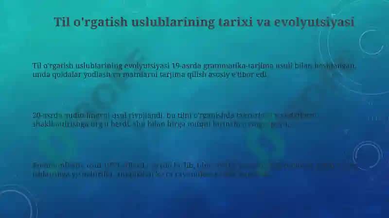 Til o'rgatish uslublarining tarixi va evolyutsiyasi 3
