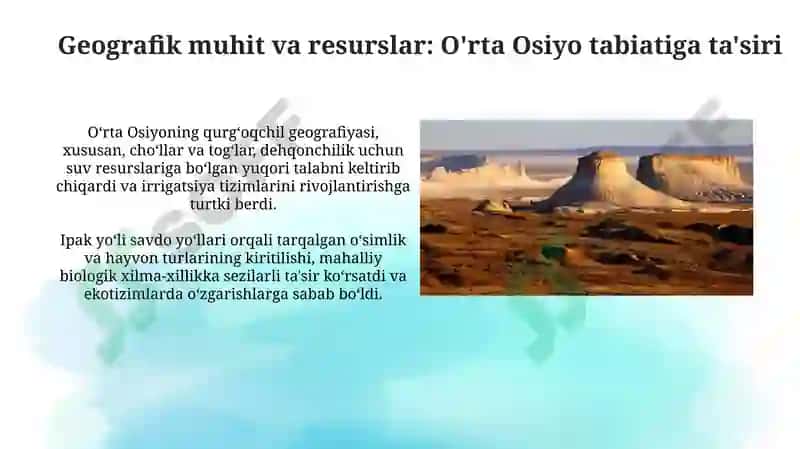 Geografik muhit va resurslar: O'rta Osiyo tabiatiga ta'siri 3