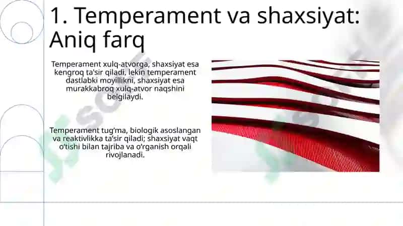 Temperament shaxs tuzilmasi sifati 3