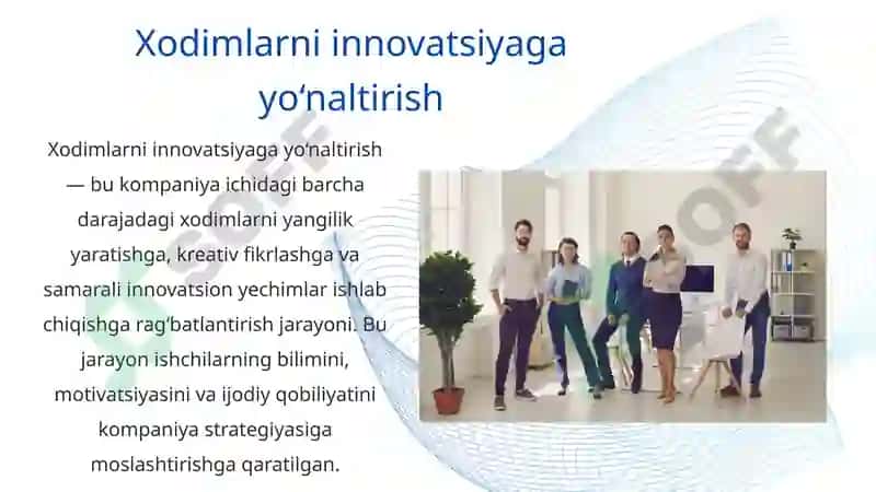 Xodimlarni innovatsiyaga yo‘naltirish. 3