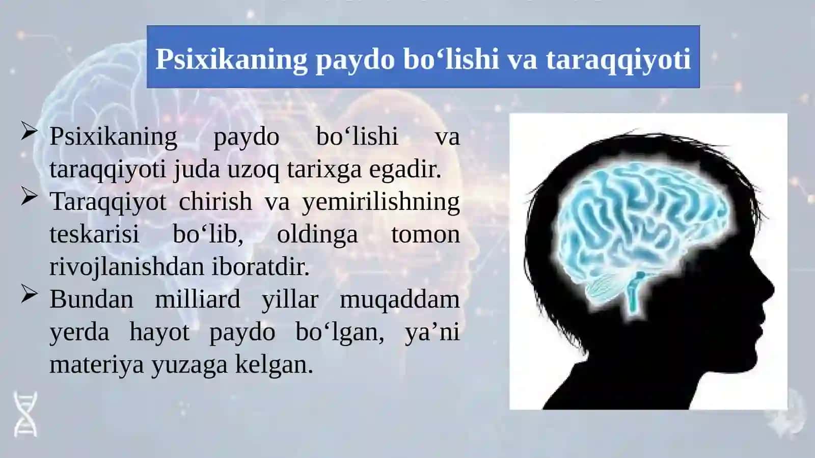Psixikaning nerv fiziologik asoslari. 3