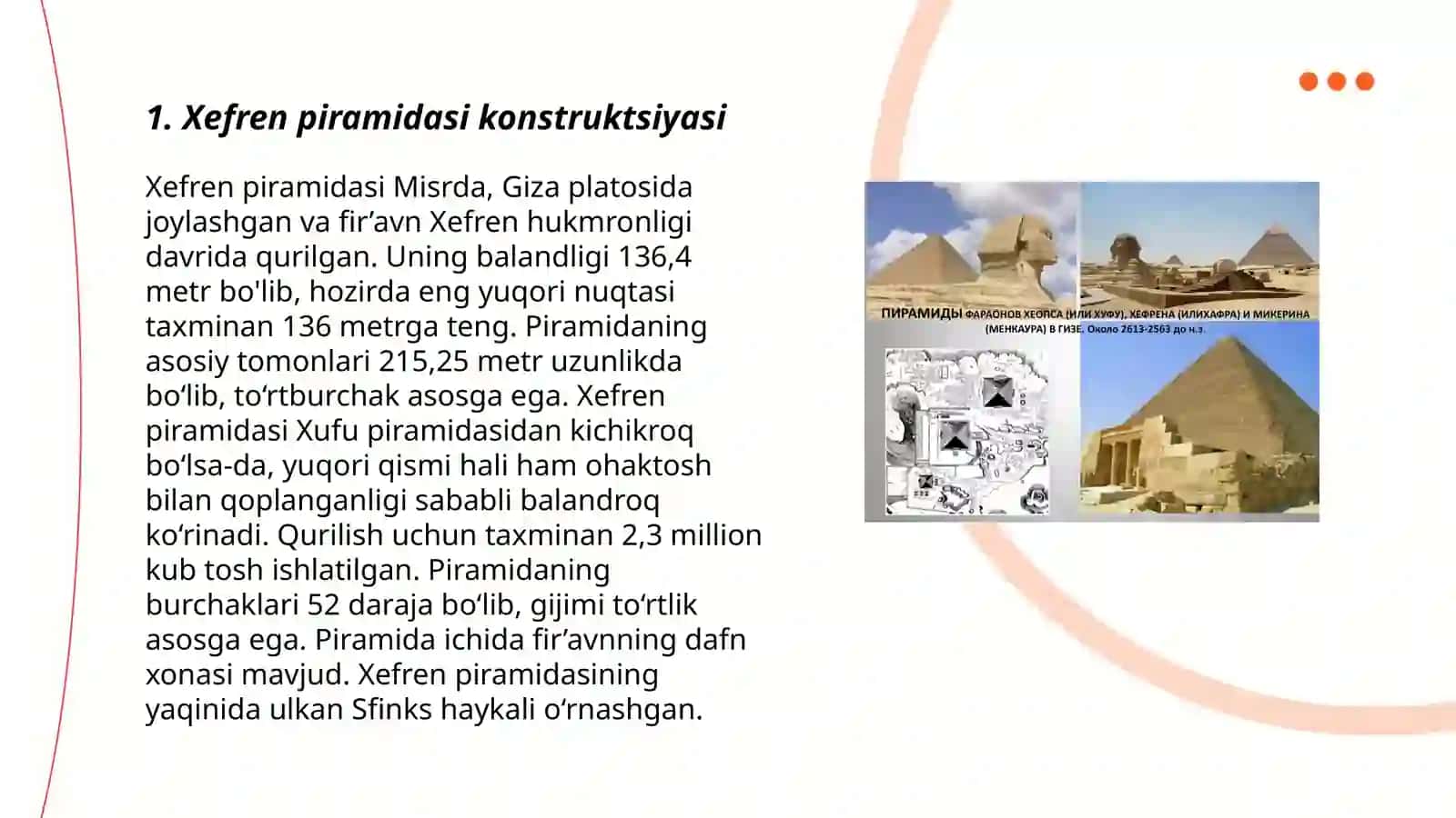 Gizadagi piramidalar Xefren,Xeops,Mikerin.Ularning konstruktiv tuzilishi 3