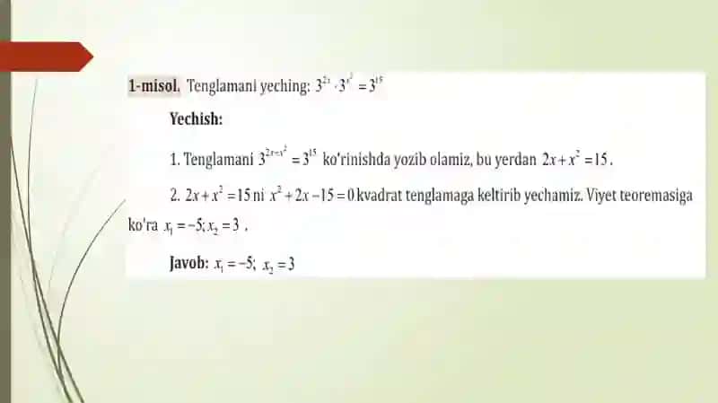 Ko’rsatkichli tenglamalar 3