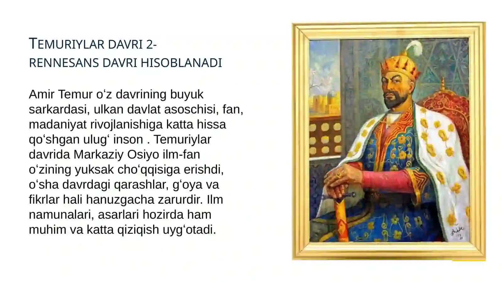 Amir Temur va Temuriylar davri maʼnaviy va maʼrifiy yuksalishni belgilab bergan omillar. 3