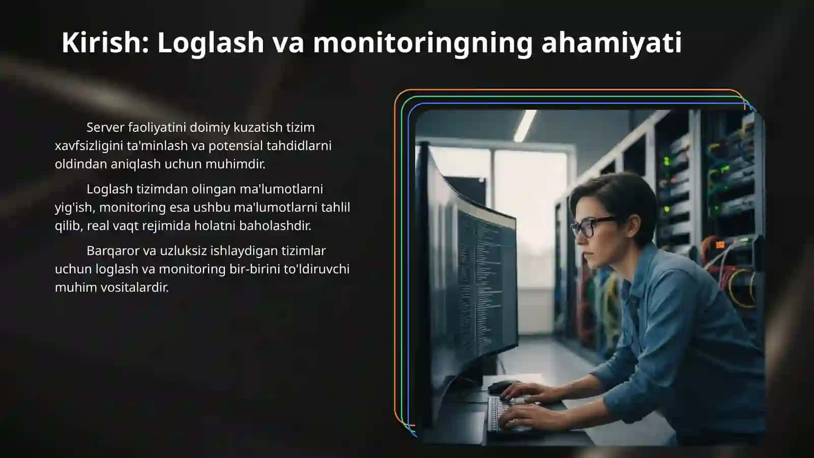 Serverlarda foydalanuvchi faoliyatini loglash va 3