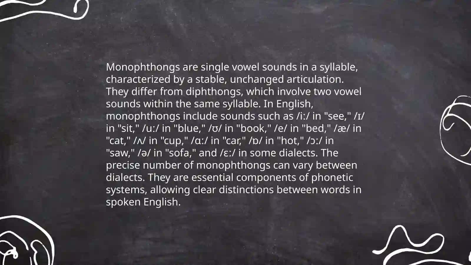 Monophthongs, Diphthongs, Triphthongs 3