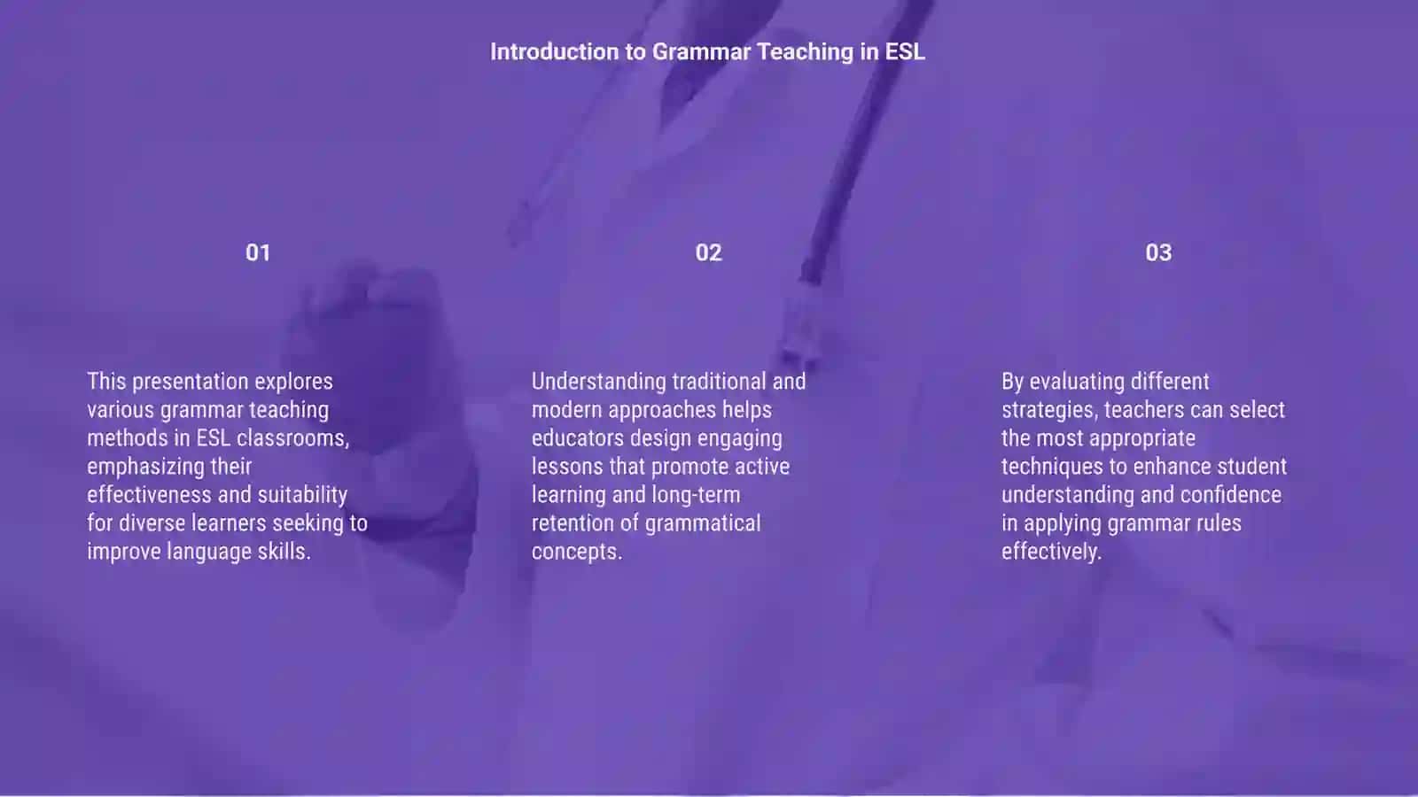 Investigating grammar teaching methods in the English classroom 3