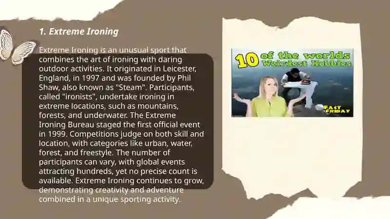 Exploring Unusual Hobbies Around the world 3