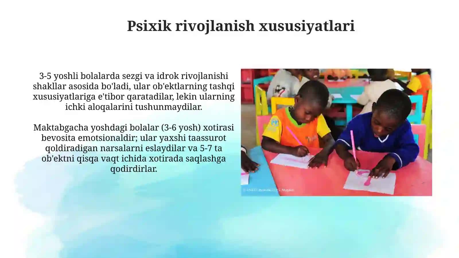 Bolalarning psixologik xususiyatlari 3