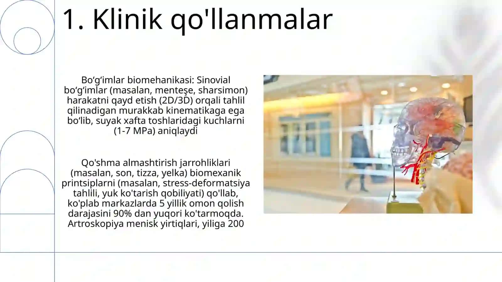 Bo'g'imlarning biomexanikasi. Anatomiya 3