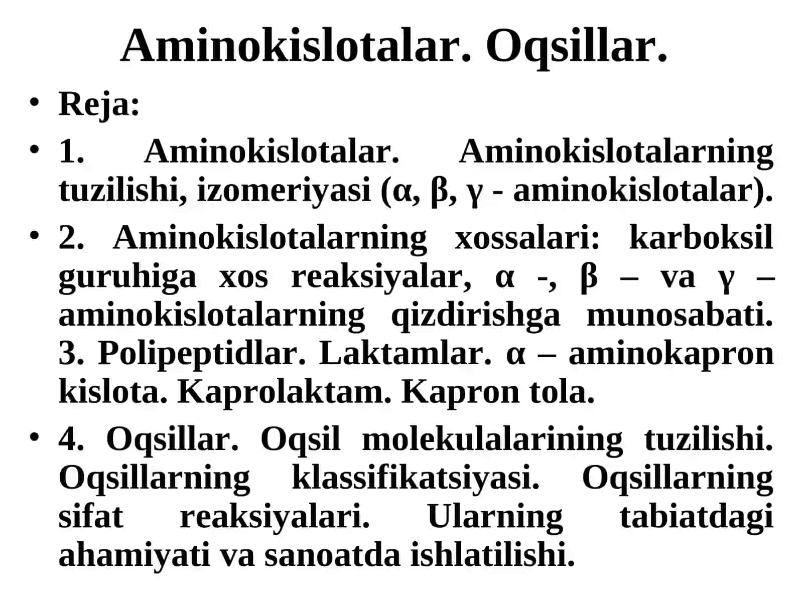 AMINOKISLOTALAR. OQSILLAR 3