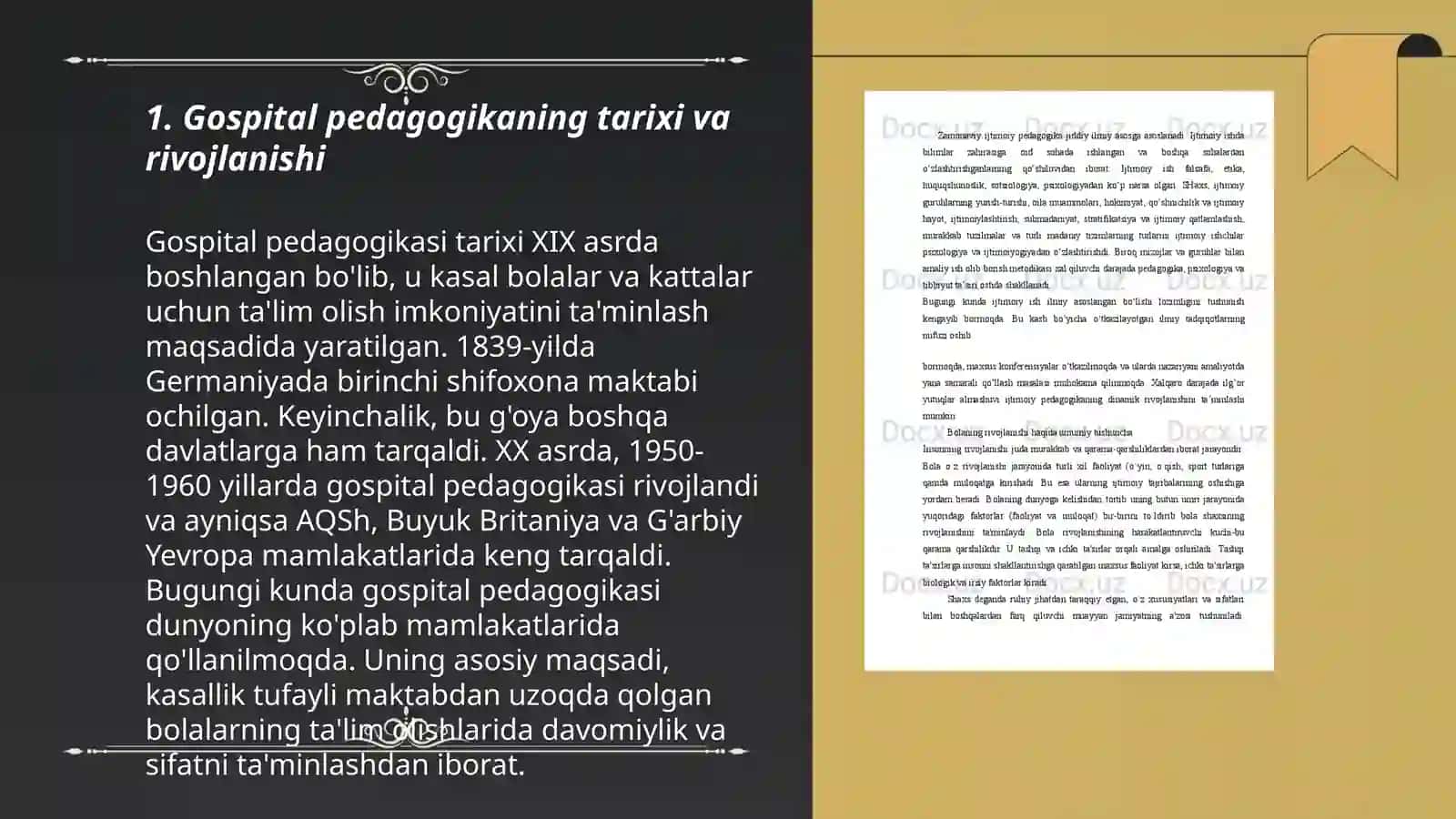 Gospital pedagogikaning qoʻllanish sohalari 3