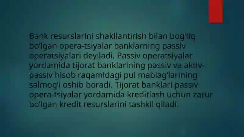 Tijoratbanklarining passiv operatsiyalari 3