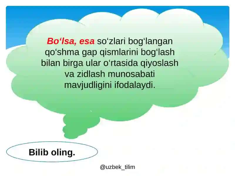 Bo‘lsa,_esa_so'zlari_yordamida_bog'langan_qo'shma_gaplar 3